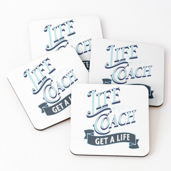 Item preview, Life Coach Get a Life designed and sold by yojdigitalmedia.