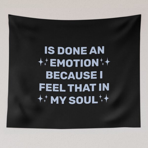 Item preview, IS DONE AN EMOTION BECAUSE I FEEL THAT IN MY SOUL  designed and sold by Indra Agrawal.