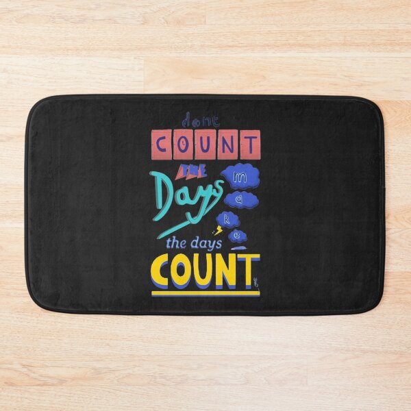 Item preview, dont-count the days Essential T-Shirt designed and sold by DylanGoins.