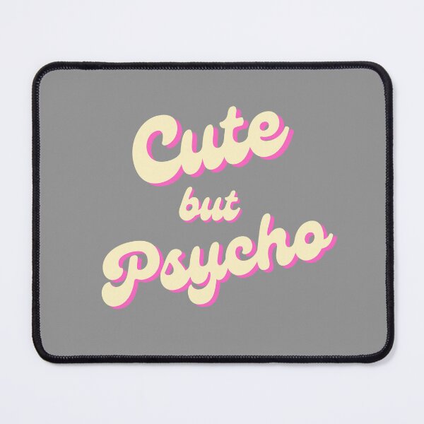 Item preview, cute but psycho designed and sold by LU NA.