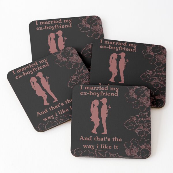 Item preview, I married my ex-boyfriend designed and sold by InDulGens.