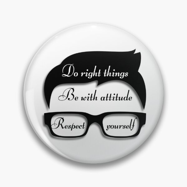 Item preview, Do right things Be with attitude Respect yourself designed and sold by DigitalArtTrend.