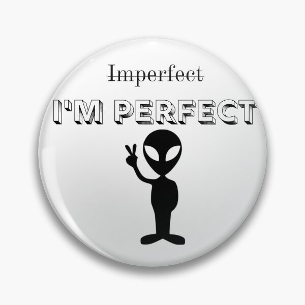Item preview, I am perfect designed and sold by DigitalArtTrend.