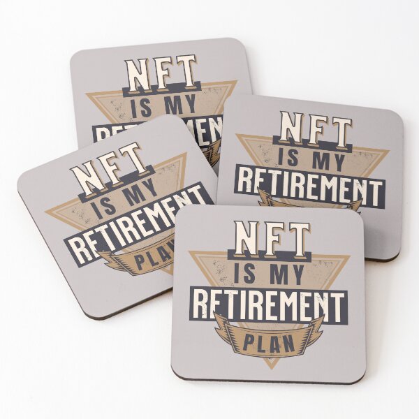 Item preview, NFT Is My Retirement Plan For NFT Collectors designed and sold by JooArtPrints  ★★★★★.