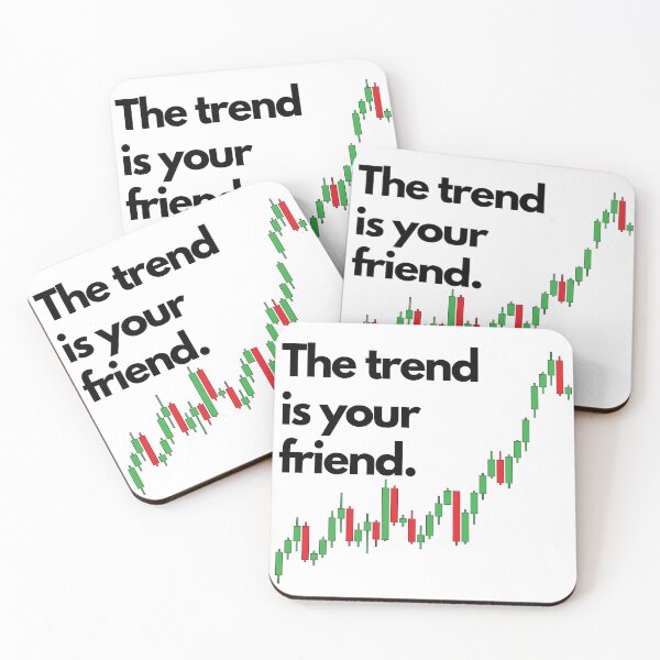 Item preview, The trend is your friend.  designed and sold by MB7Bubble.