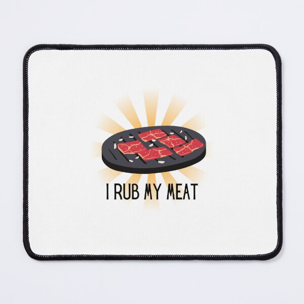 Item preview, I Rub My Meat Grilling designed and sold by BookOfE.