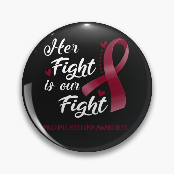 Item preview, Her Fight is Our Fight Multiple Myeloma Awareness Support Multiple Myeloma Warrior Gifts T-Shirt designed and sold by EskilIvarsson.
