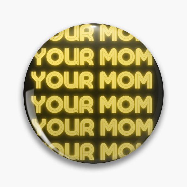 Item preview, your mom designed and sold by StudioSamanthaa.