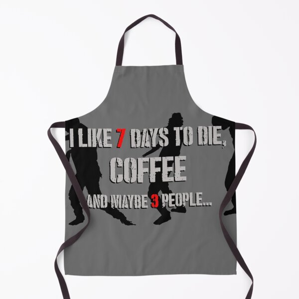 Item preview, 7 Days to Die & coffee designed and sold by HellsJanitor.