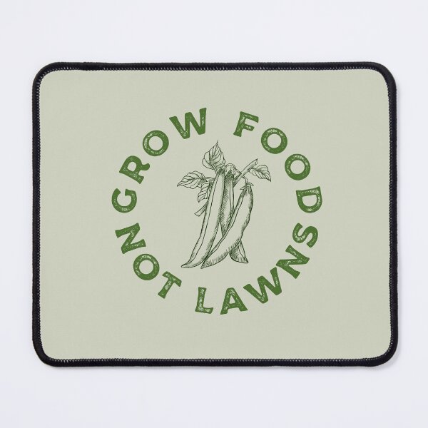 Item preview,  Grow Food Not Lawns designed and sold by Growwithme.