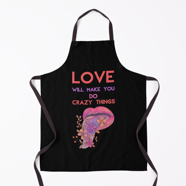 Item preview, Love will make you do crazy things designed and sold by RedTomasB.