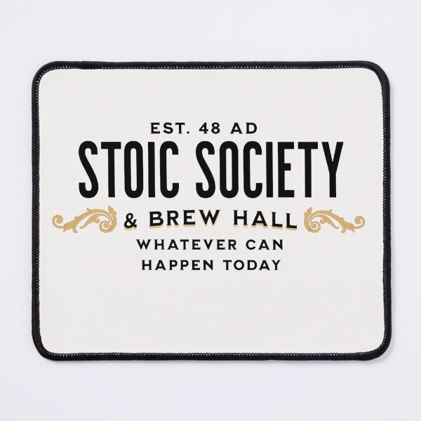 Item preview, Stoic Society and Brew Hall - pithy shirt designed and sold by hardscuffle.