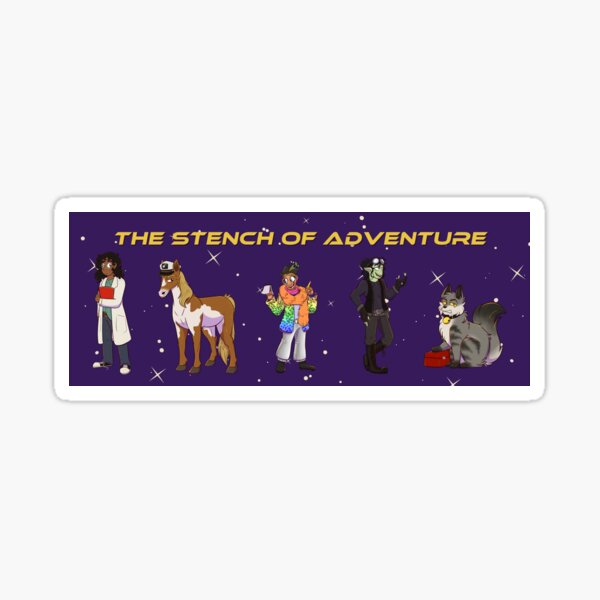 The Stench of Adventure Characters  Sticker