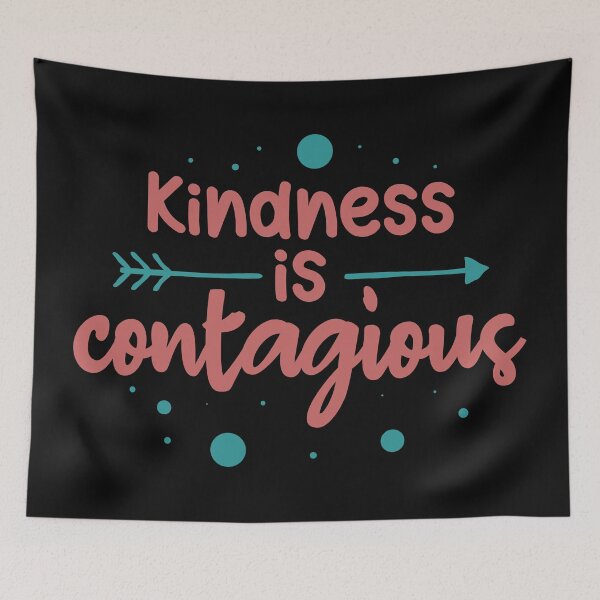 Item preview, Kindness is Contagious be kind,kindness,kindness is contagious,kind,kindness matters,choose kind,anti bullying,love,kindness is so gangster,always be kind designed and sold by NAZIMNADIR.