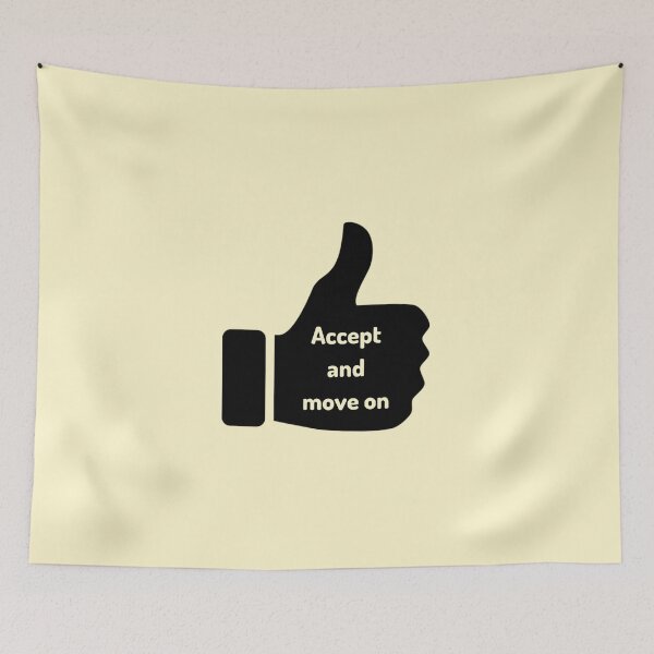 Item preview, Accept and move on designed and sold by DigitalArtTrend.