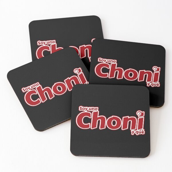Item preview, I'M A CHONI AND WHAT designed and sold by diego75bcn.