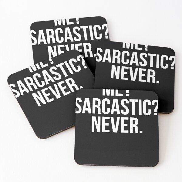 Item preview, Funny Me Sarcastic Never designed and sold by Henderson8769.