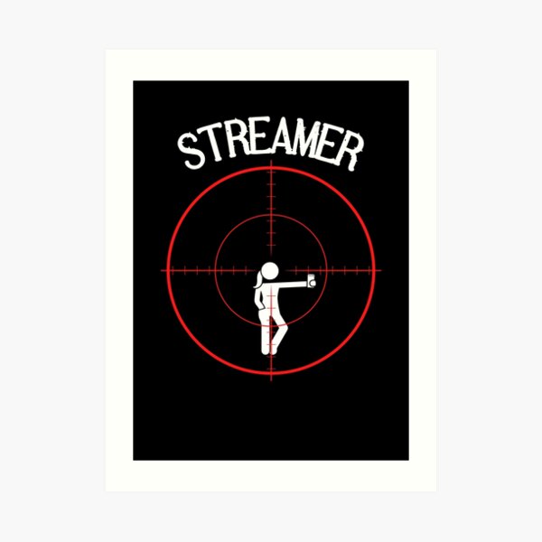 "Streamers Live Dangerously / Gamer Meme / Gaming Design /" Art Print