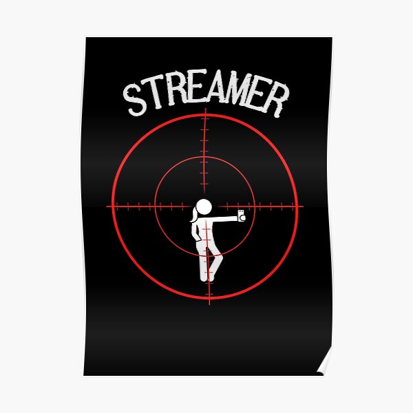 "Streamers Live Dangerously / Gamer Meme / Gaming Design /" Poster for