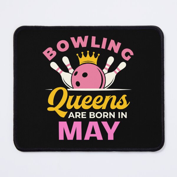 Item preview, Bowling Birthday Women Girls Born in May designed and sold by jaygo.