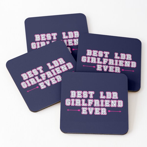 Item preview, Best LDR Girlfriend ever, LDR Girlfriend Gift designed and sold by Koala Designs.
