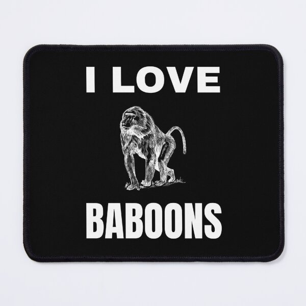 Item preview, I love Baboons designed and sold by fev-rocks.