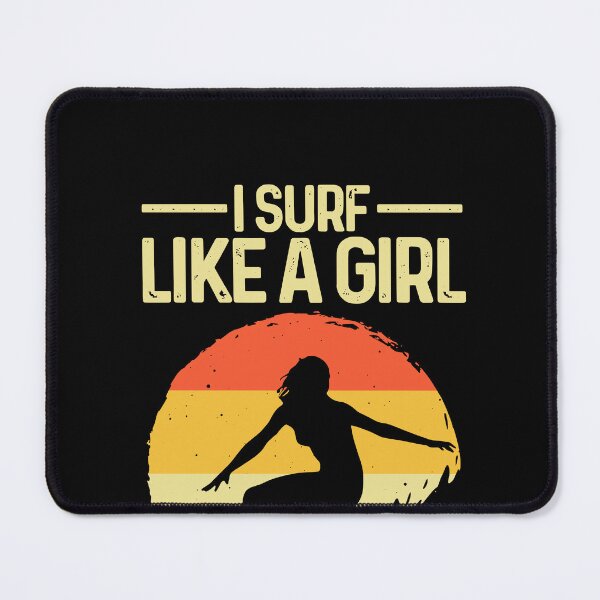 Item preview, Surf Like A Girl Surfer Design Retro designed and sold by ShaneGuzman.
