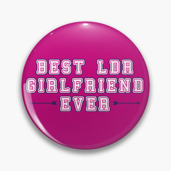 Item preview, Best LDR Girlfriend ever, LDR Girlfriend Gift designed and sold by Koala Designs.