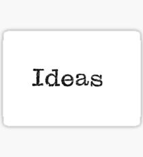 A close up image of the word "Ideas" from a typewriter Sticker