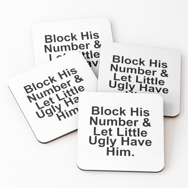 Item preview, Block his number and let little ugly have him designed and sold by QueendarChanse.