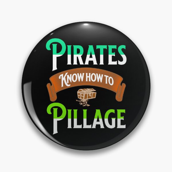 Item preview, Pirates Know How To Pillage - Nautical Gifts designed and sold by shywolf42.