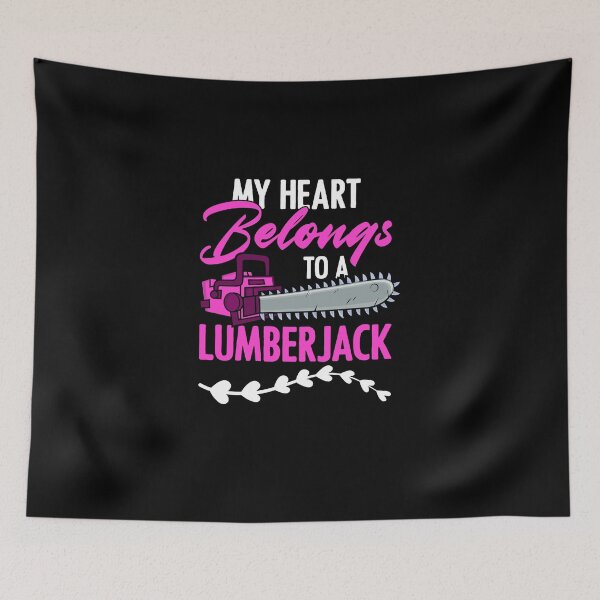 Item preview, My Heart Belongs To A Logging Lumberjack For A Logger's Wife designed and sold by Nessshirts.