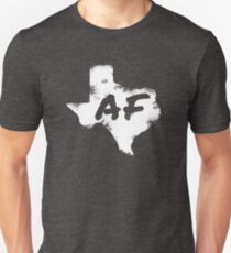 Texas AF Unisex T-Shirt