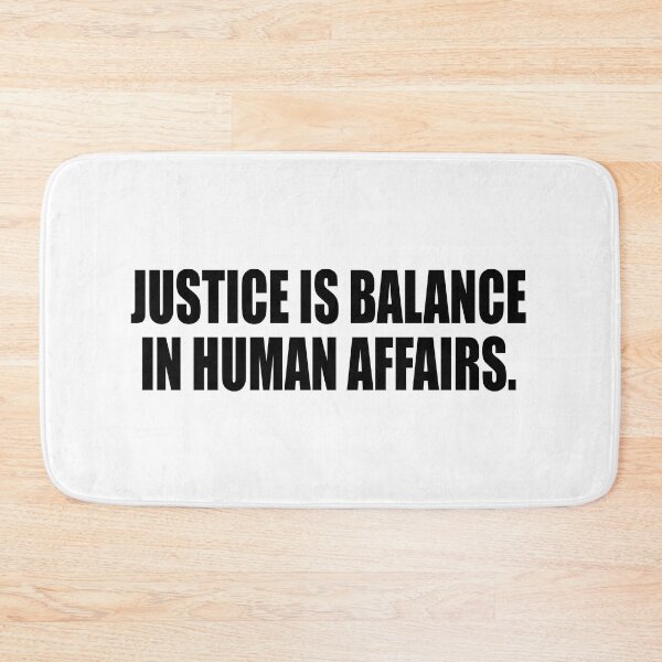 Item preview, Justice is balance in human affairs designed and sold by Colorfulandfun.