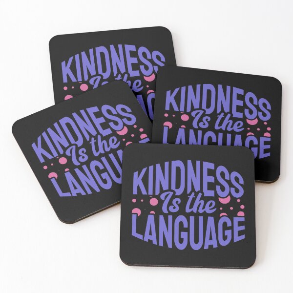 Item preview, Kindness is the Language,kindness,be kind,love,kind,quote,positive,happy,spread kindness,free,choose kindness,motivation,cute,happiness,inspirational designed and sold by NAZIMNADIR.