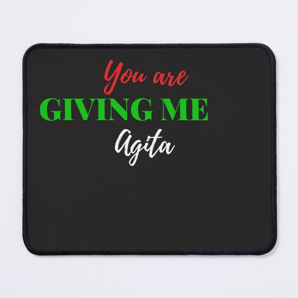 Item preview, You are giving me agita. Funny italian family slang saying. designed and sold by Doggymadness.