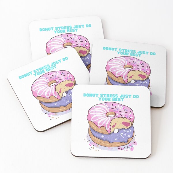 Item preview, Donut Stress Just Do Your Best designed and sold by Marshmello-.