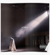 Humble. - Kendrick Lamar Poster