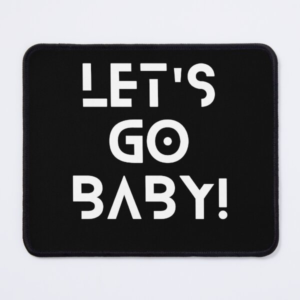 Item preview, Let's Go Baby ! (4) designed and sold by F1TwoTee.