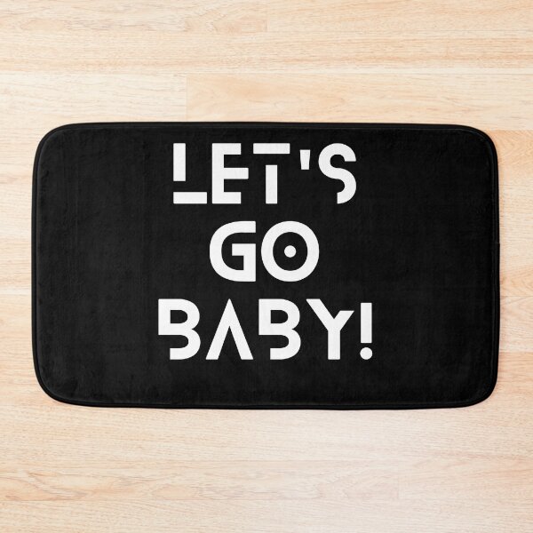 Item preview, Let's Go Baby ! (4) designed and sold by F1TwoTee.