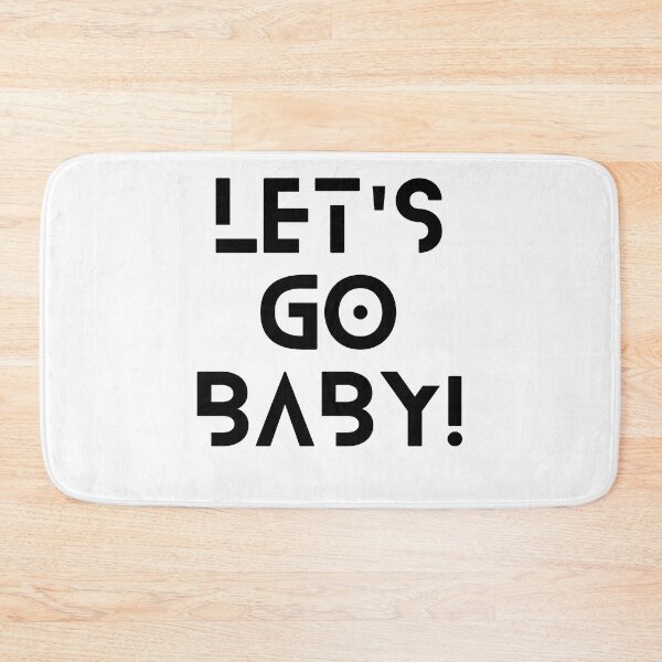 Item preview, Let's Go Baby ! (5) designed and sold by F1TwoTee.