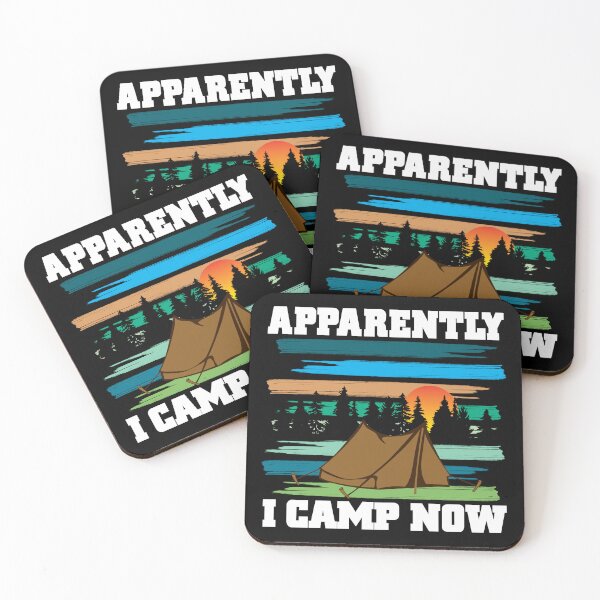 Item preview, Funny Camping, Apparently I Camp Now Outdoor Enthusiast designed and sold by CharJens.