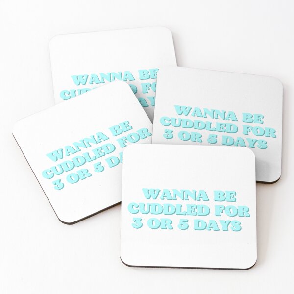 Item preview, wanna be cuddled for 3 or 5 days designed and sold by Beeroclock.