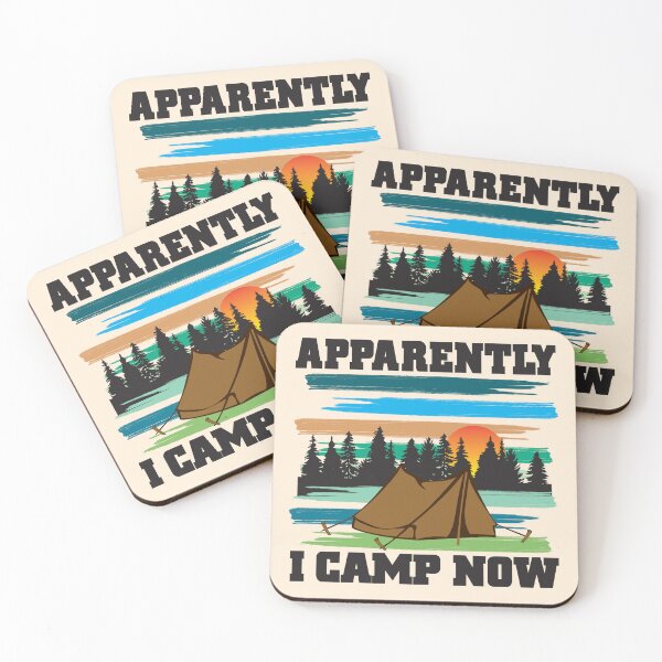 Item preview, Funny Camping, Apparently I Camp Now Outdoor Enthusiast designed and sold by CharJens.