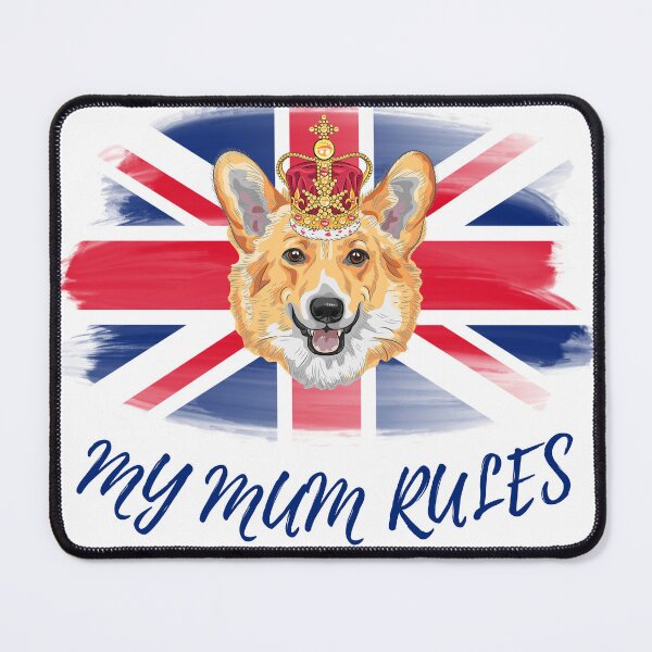 Item preview, Platinum Jubilee My Mum Rules Corgi Union Jack Flag Saying Gift designed and sold by TheDerwentPress.