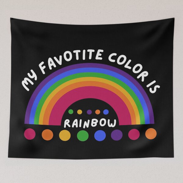 Item preview,   My Favorite Color is Rainbow designed and sold by BronikowskiART.