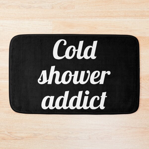 Item preview, Cold shower addict black background designed and sold by Thought2reality.
