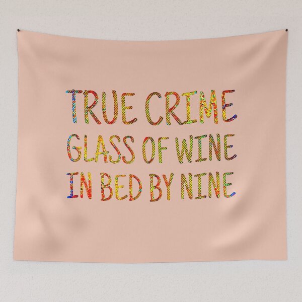 Item preview, True Crime Glass of Wine IN Bed By Nine  designed and sold by CristalleLisa.