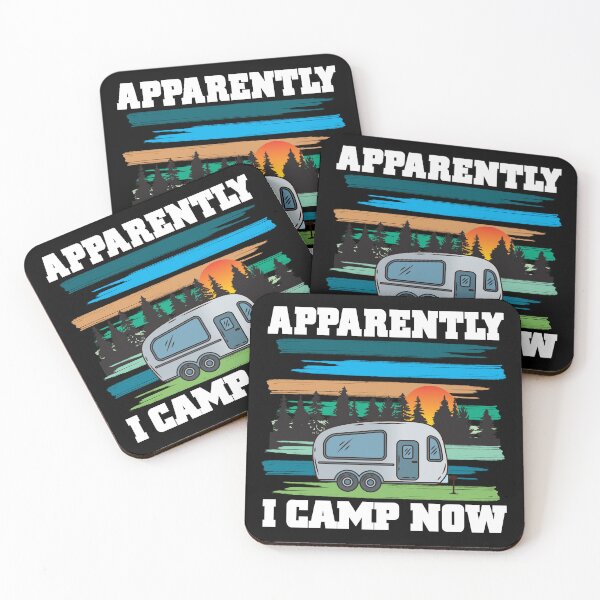 Item preview, Funny Camping, Apparently I Camp Now Outdoor Enthusiast designed and sold by CharJens.
