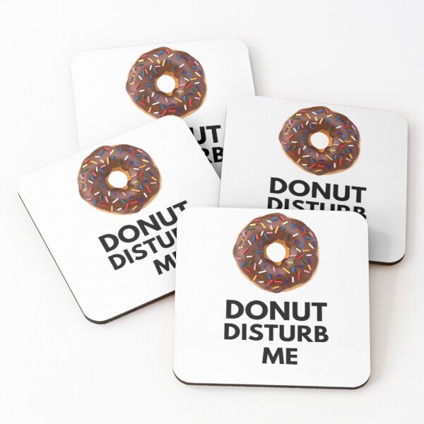Item preview, DONUT disturb me designed and sold by CrisTEE.